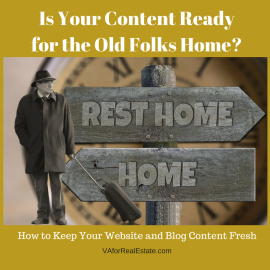 Is Your Content Ready for the Old Folks Home - How to Keep Your Content Fresh