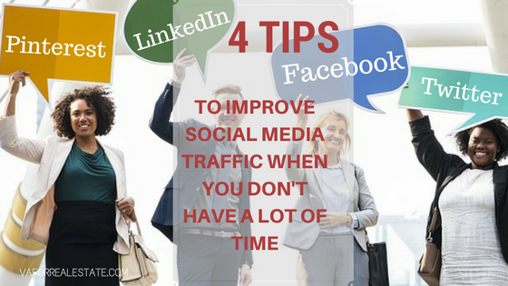 4 Tips to Improve Social Media Traffic When You Don’t Have A Lot of Time