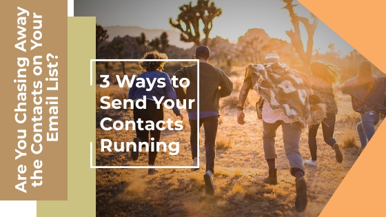3 Ways to Send Your Contacts Running