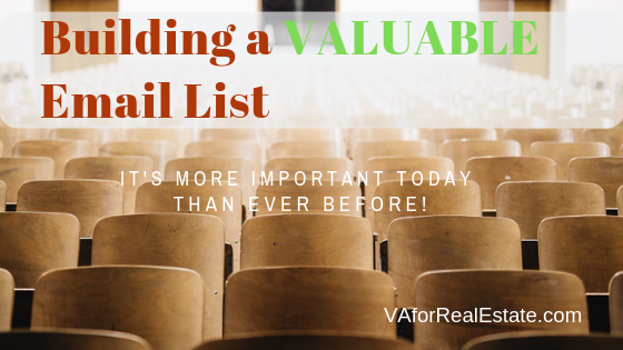 Building a Valuable Email List - It's More Important Now Than Ever Before