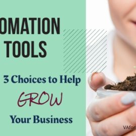 Automation Tools- 3 Choices to Help Grow Your Business