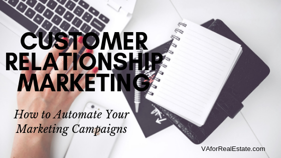 Customer Relationship Management: How to Automate Your Marketing Campaigns