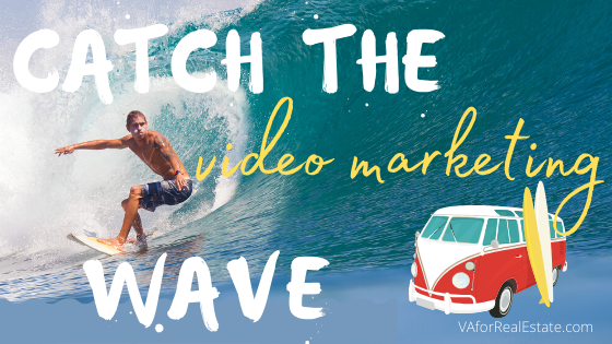 Catch the Video Marketing Wave