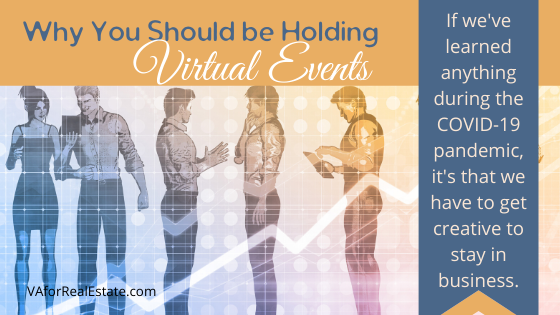 Why You Should be Holding Virtual Events