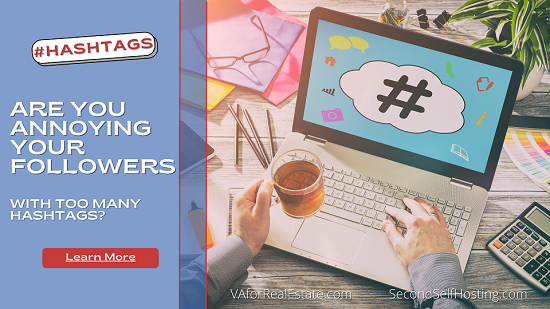 Are You Annoying Your Followers With Too Many Hashtags?