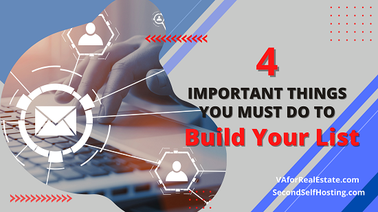 4 Important Things You Must Do to Build Your List