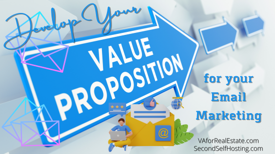 Email Marketing - Develop Your Value Proposition