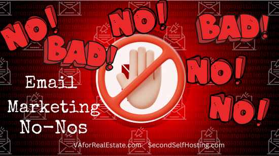 Avoid these five email marketing no-nos. - Absolutely don't do these 5 things.