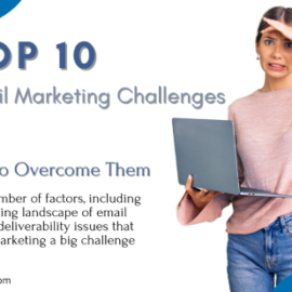 Top 10 Email Marketing Challenges