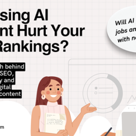 Can Using AI Content Hurt Your SEO Rankings?